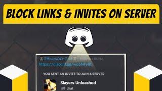 How To Block Links & Server Invites on Discord - 2021 [FREE]