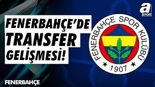 Fenerbahçe'deki Transfer Gelişmelerini Erdem Akbaş Canlı Yayında Açıkladı! / A Spor