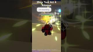 Shiny Tusk Act 4 Skin Attempt #yba #roblox #jjba