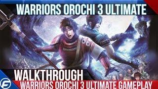 Warriors Orochi 3 Ultimate Walkthrough Chapter 1 - Breakthrough at Yiling