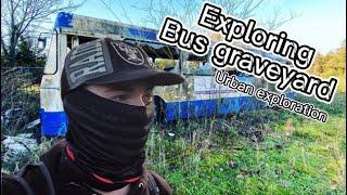 Exploring bus graveyard