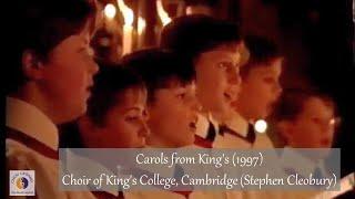 Carols from King's (1997) | Choir of King's College, Cambridge (Stephen Cleobury)