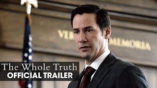 The Whole Truth (2016 Movie) – Official Trailer