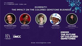 ICA Congress 2023 - Diversity: The Impact on the Colored Gemstone Business