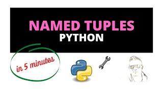 Named Tuples in Python