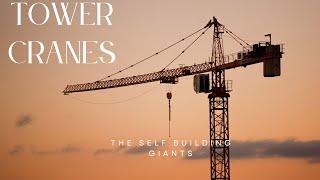How do they do it? : Self Building Tower Cranes