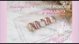 Chrome Powder Designs Application TUTORIAL Part 2 | Ami Nail Art