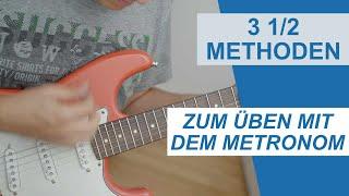 Verbessere Dein Timing! 3 1/2 Methoden zum Üben mit dem Metronom