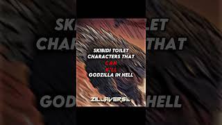 Godzilla In Hell vs Skibidi Verse || Skibidi Toilet || Godzilla || Godzilla In Hell || #edit