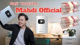 Gaji Youtube Mahdi Official Terbaru 