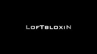 LofTbloxiN 4 [by bloxin]