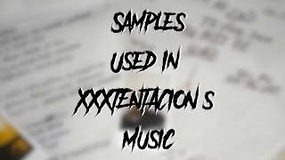 Samples Used In XXXTENTACION's Music