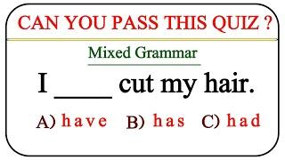 Mixed Grammar Test Can you ace all 30/30?