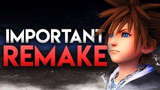 The Kingdom Hearts Remake we actually need..