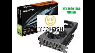 Nicehash GIGABYTE RTX 3060 12gb bitcoin hash rate mining