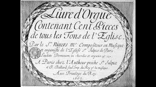 "Dialogue à deux Choeurs du 1er Ton" - G.G.Nivers (ca 1632-1714)