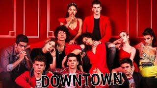 Downtown | Elite Tribute ( 2 Temporada )