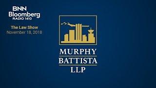 Murphy Battista - The Law Show - November 11 2018