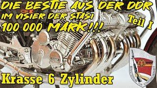 The beast from the GDR... in the sights of the Stasi! - Part 1 - Crazy 6 cylinders | Harzer Bikes...