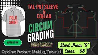 COLLAR || POLO SHIRT GRADING || TAL-PAT SLEEVE CIRCUM GRADING || OPTITEX TUTORIAL ||