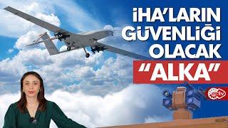 Çelik Kubbe'nin Dron Savarı: Roketsan Alka | Ceylan Köseoğlu ile Haftanın Raporu