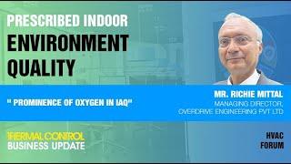 Prominence of Oxygen in IAQ | Thermal Control Magazine | HVAC Forum