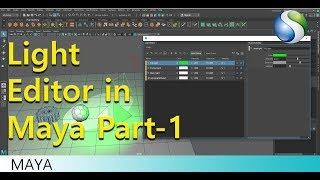 Light Editor Maya2018 Part-01