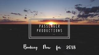 Passenger Productions Promo 2018