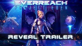 Everreach Project Eden | Трейлер игры.