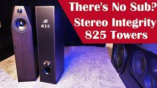 How Low Will These Go?? Stereo Integrity 825 Towers for Home Theater