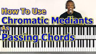 #103: How To Use Chromatic Mediants As Passing Chords