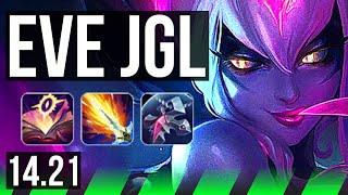 EVELYNN vs XIN ZHAO (JGL) | 67% winrate | KR Diamond | 14.21