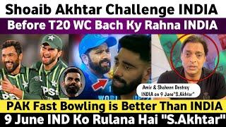 Shoaib Akhtar Challenge India WC | Pakistan Will Beat India in T20 WC 2024 | Pak Media on India |