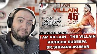 I Am Villain | The Villain | Kichcha Sudeepa | Dr Shivarajkumar | PRODUCER REACTS KANNADA 