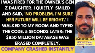 I Was Fired To Make Room For The Owner's Gen Z Daughter, So I Deleted Their $850M Database...
