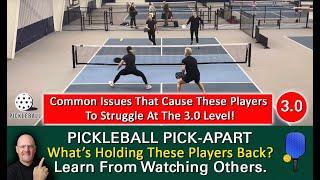 Pickleball Struggle! What's Holding These Players Back From Being Better Than 3.0? Watch & Find Out!