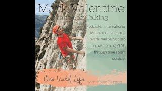 #22 Mark Valentine White Fox Talking | Podcaster and International ML on Overcoming PTSD