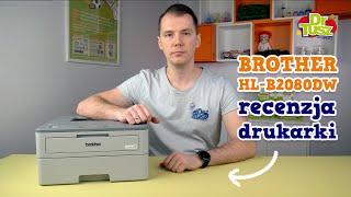 Duplex laser printer - Brother HL-B2080DW | DrTusz.pl