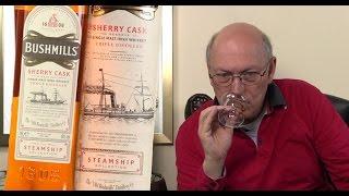 Whisky Verkostung: Bushmills Steamship Sherry Cask