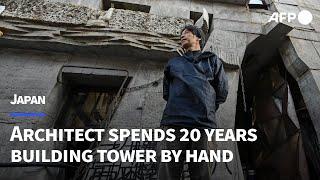 Japanese architect spends 20 years building ramshackle tower by hand | AFP