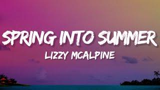 Lizzy McAlpine - Spring Into Summer (Lyrics)