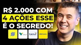 COMO RECEBER  R$ 2.000 POR MÊS COM 4 AÇÕES: SIMPLES E RÁPIDO!