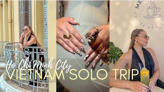 VIETNAM TRAVEL VLOG part 1 | Solo Travel Ho Chi Minh City, Saigon