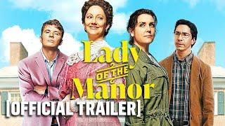 "Lady of the Manor" Official Trailer