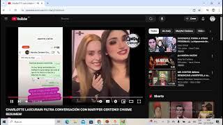 CHARLOTTE LASCURAIN TRAICIONA a MARYFER CENTENO TAMBIÉN y se VENGA FILTRANDO su CHAT sobre MR DOCTOR