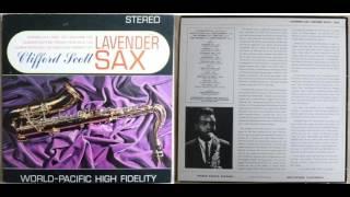 Clifford Scott - Lavender Sax