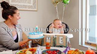 Baby Birthday Prep & 1st  Birthday Party | Vlog