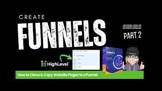 How to Clone and Copy Website Page to A Funnel Page in HighLevel Funnel Builder - Part 2