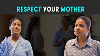 Respect Your Mother | Rohit R Gaba