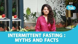 Myths & Facts You Should Know About Intermittent Fasting | Healthy Habits With Isha